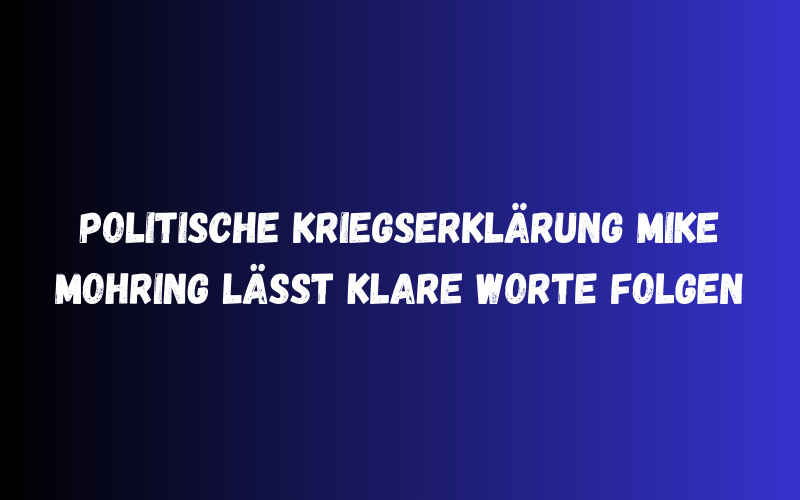 Politische Kriegserklärung! Mike Mohring lässt klare Worte folgen