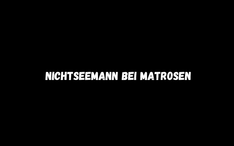 Nichtseemann Bei Matrosen